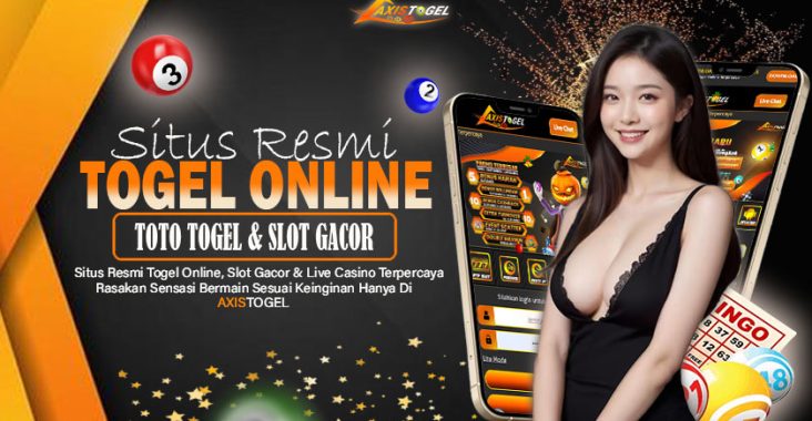 Axistogel Agen Togel Online Jackpot Super Mewah